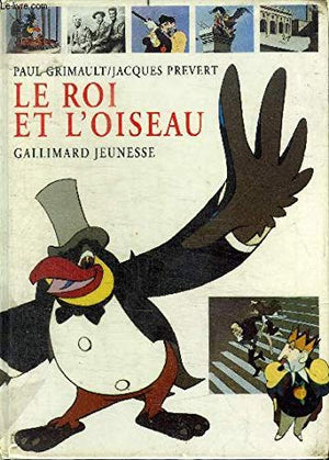 Le roi et l'oiseau