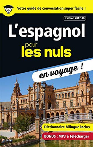 L'espagnol pour les nuls en voyage