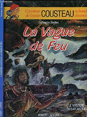 La Vague De Feu