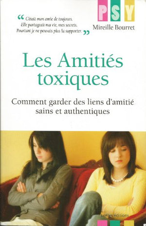 Les amitiés toxiques