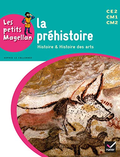 La préhistoire CE2 CM1 CM2