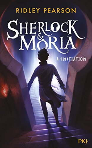 Sherlock & Moria - L'initiation (1)