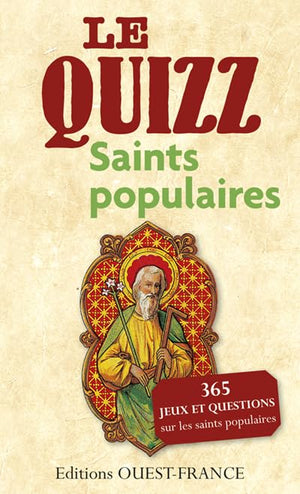 Le quizz : Saints populaires