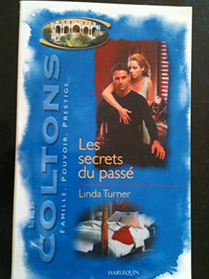 LES SECRETS DU PASSE