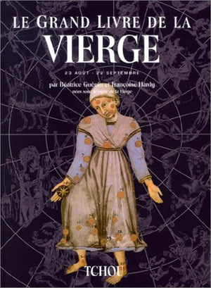 Le Grand Livre de la vierge : 23 août - 22 septembre