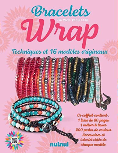 Bracelets wrap, techniques et 16 modèles originaux