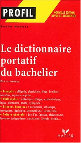 Le dictionnaire portatif du bachelier