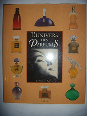 L'univers des parfums