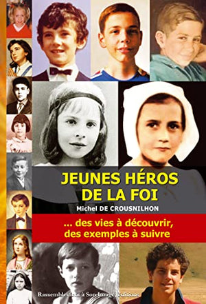 Jeunes héros de la foi