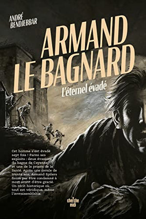 Armand le bagnard