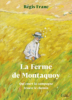 La ferme de Montaquoy