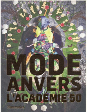 Mode Anvers: L'Académie 50