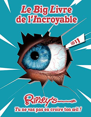 Le big livre de l'incroyable 2011