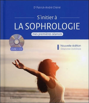 S'initier à la sophrologie - Mes premières séances