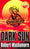 Dark Sun: World Book Day 2008 Edition