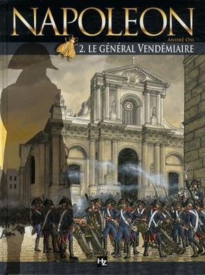 Napoléon : Le Général Vendémiaire