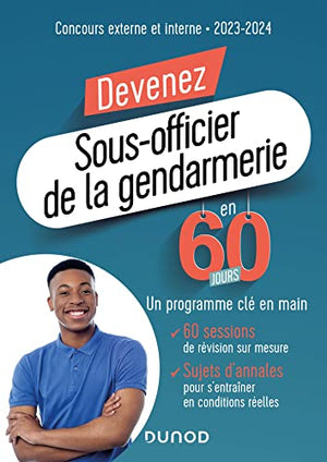 Devenez sous-officier de la gendarmerie en 60 jours