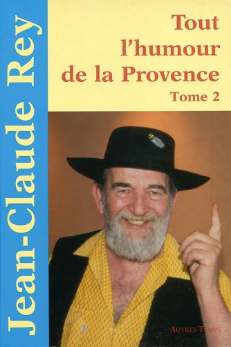 Tout l'humour de la Provence, tome 2