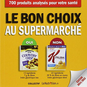 Le bon choix au supermarché