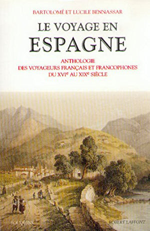 Le voyage en Espagne