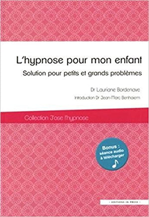 L'hypnose pour mon enfant