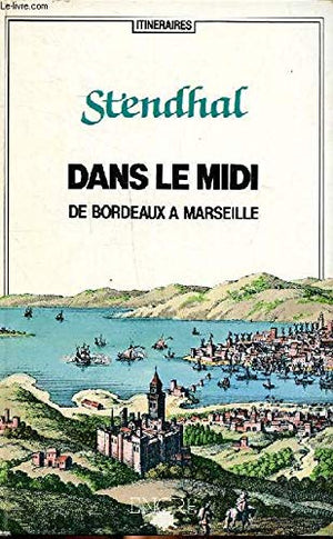 Voyage dans le Midi