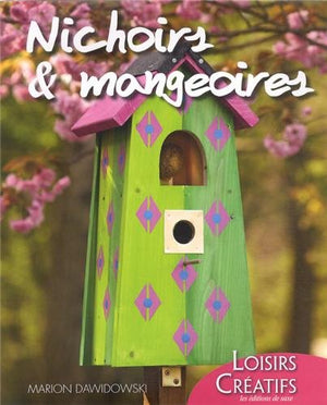 Nichoirs et mangeoires