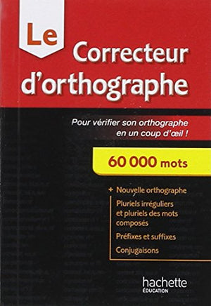 Le correcteur d'orthographe