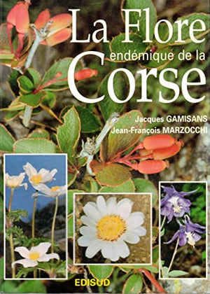 La flore endémique de la Corse