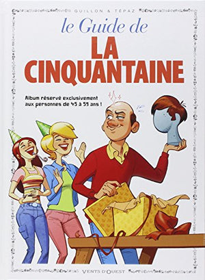 Les guides en bd - la cinquantaine