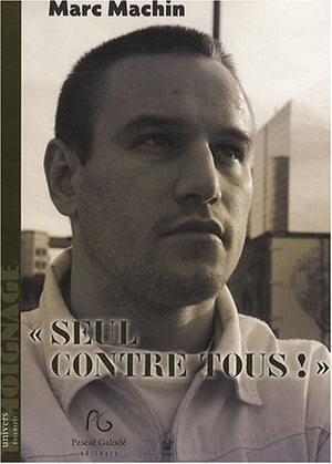 Seul contre tous