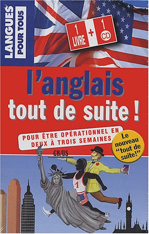 L'anglais tout de suite !