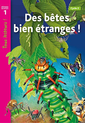 Des bêtes bien étranges