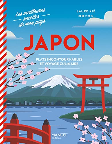 Japon . Plats incontournables et voyage culinaire: Plats incontournables et voyage culinaire