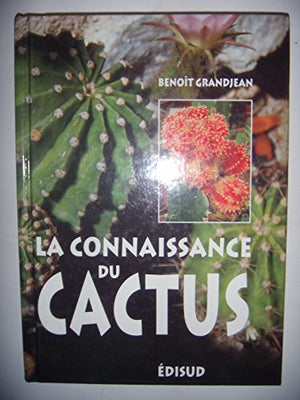 La connaissance du cactus