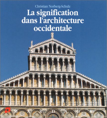 La Signification Dans L'Architecture Occidentale. 7eme Edition