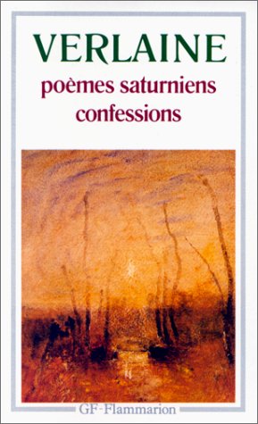 Poèmes saturniens - confessions