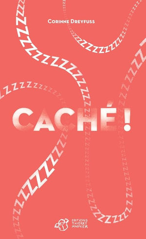 Caché ! Le premier roman des bébés