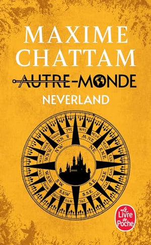 Neverland (Autre-Monde, Tome 6)