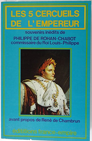 Les 5 cercueils de l'Empereur