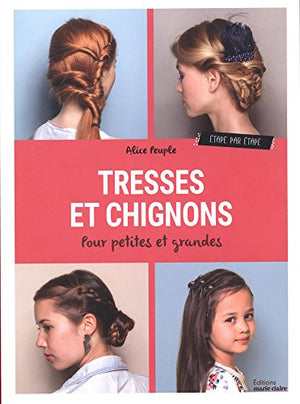 Tresses et chignons