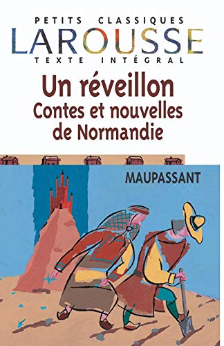 UN REVEILLON. Contes et nouvelles de Normandie