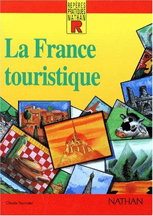 La France touristique