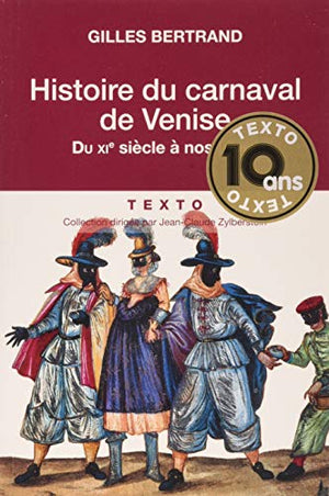 Histoire du carnaval de Venise