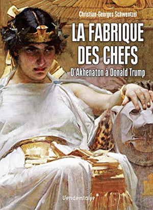 La fabrique des chefs