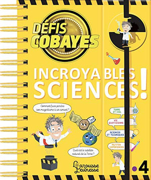 Défis cobayes - Incroyables sciences !