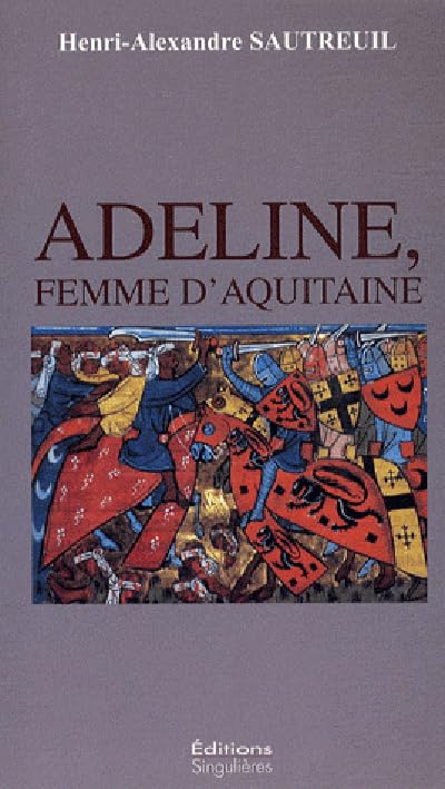 Adeline, femme d'Aquitaine