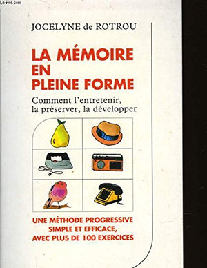 La mémoire en pleine forme