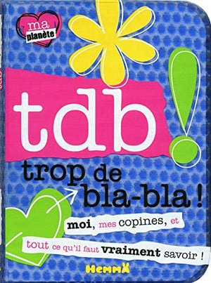 Trop de bla bla