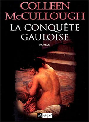 La conquête gauloise